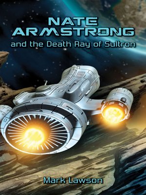 cover image of Nate Armstrong and the Death Ray of Sultron